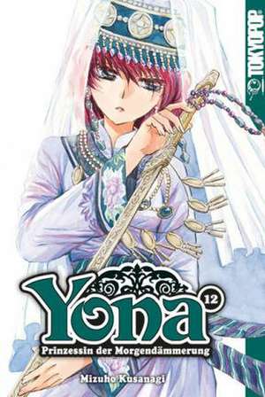 Yona - Prinzessin der Morgendämmerung 12 de Mizuho Kusanagi