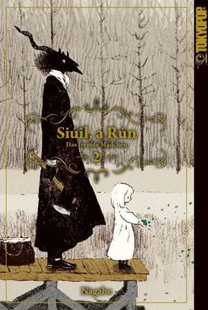 Siúil, a Rún - Das fremde Mädchen 02 de Nagabe