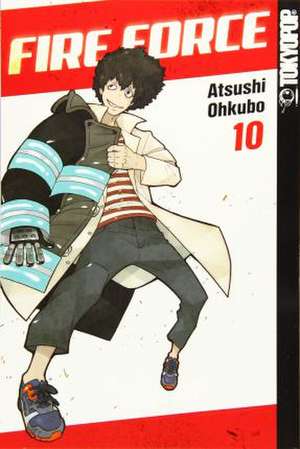 Fire Force 10 de Atsushi Ohkubo