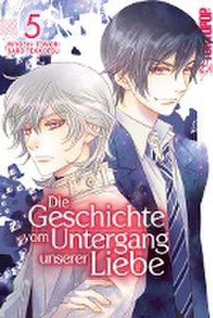 Die Geschichte vom Untergang unserer Liebe 05 de Miyoshi Tomori