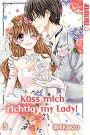 Küss mich richtig, my Lady! 05 de Kayoru