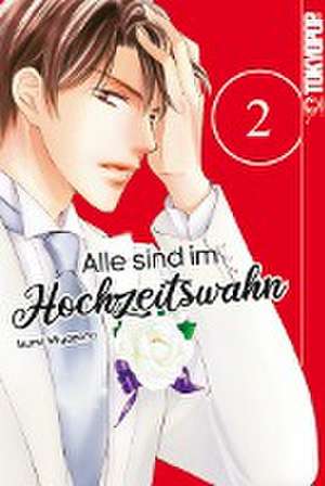 Alle sind im Hochzeitswahn 02 de Izumi Miyazono