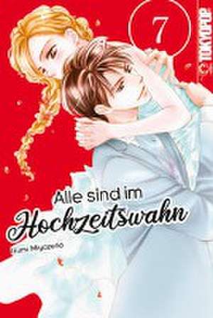 Alle sind im Hochzeitswahn 07 de Izumi Miyazono