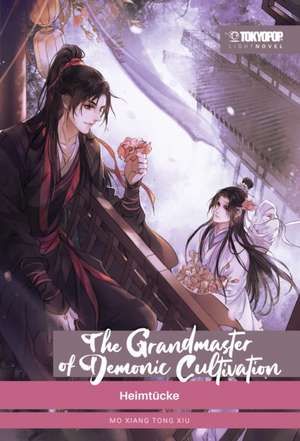 The Grandmaster of Demonic Cultivation Light Novel 02 HARDCOVER de Mo Xiang Tong Xiu