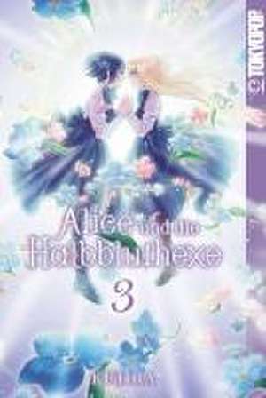 Alice und die Halbbluthexe 03 de Kujira