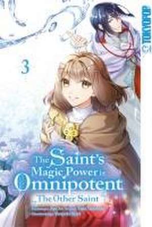 The Saint's Magic Power is Omnipotent: The Other Saint 03 de Aoagu