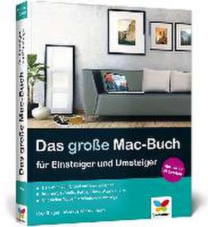 Das große Mac-Buch für Einsteiger und Umsteiger de Jörg Rieger