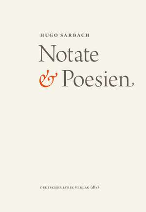 Notate & Poesien de Hugo Sarbach