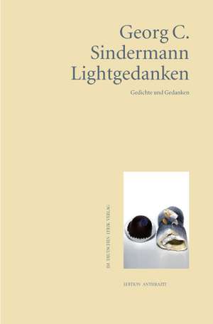 Lightgedanken de Georg C. Sindermann