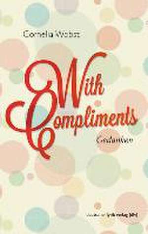 With compliments de Cornelia Wobst