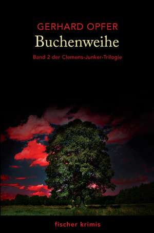 Buchenweihe de Gerhard Opfer