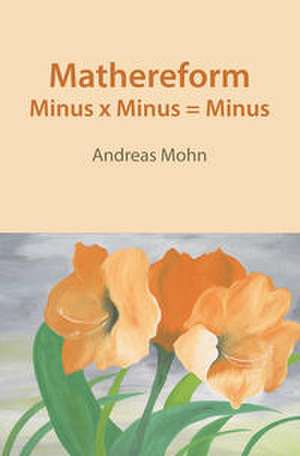 Mathereform de Andreas Mohn