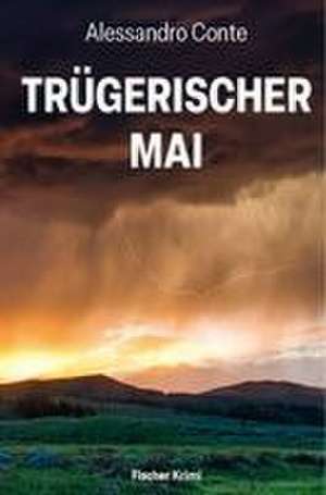 Trügerischer Mai de Alessandro Conte