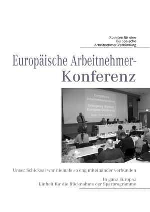 Europäische Arbeitnehmer-Konferenz de Carla Boulboullé