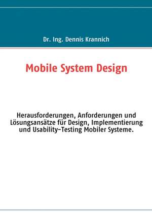 Krannich, D: Mobile System Design