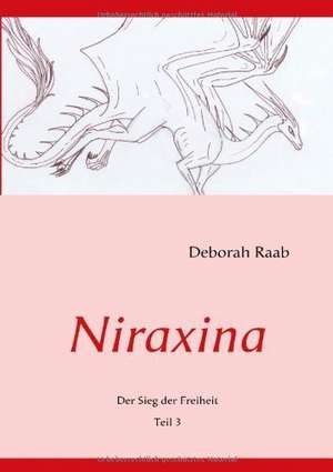 Niraxina de Deborah Raab