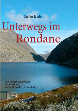 Unterwegs im Rondane de Stefan Jaede