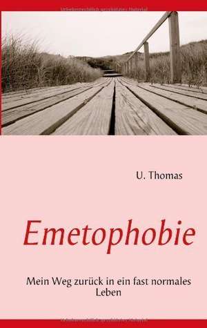 Emetophobie de U. Thomas