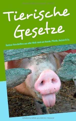 Tierische Gesetze de Martina Berg