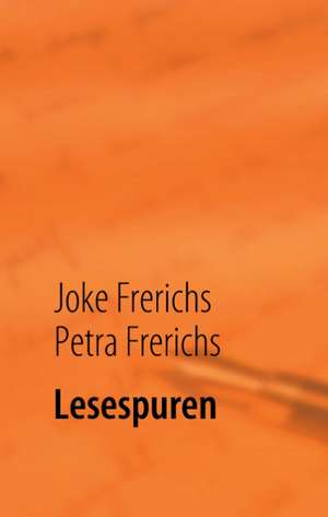 Lesespuren de Joke Frerichs