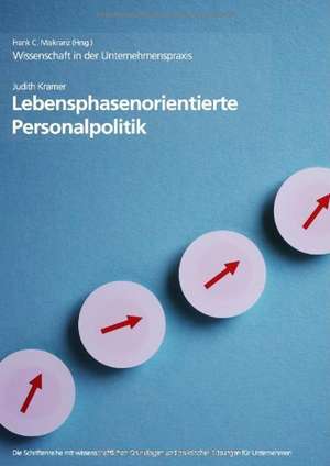 Lebensphasenorientierte Personalpolitik de Judith Kramer