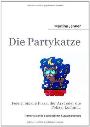 Die Partykatze de Martina Jenner