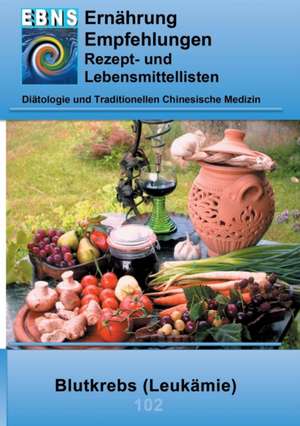 Ernährung bei Blutkrebs (Leukämie) de Josef Miligui