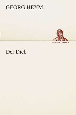 Der Dieb de Georg Heym