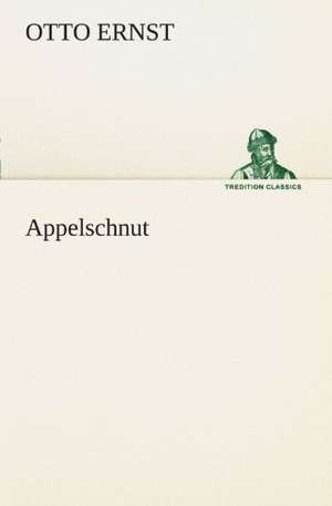 Appelschnut de Otto Ernst