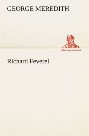 Richard Feverel de George Meredith