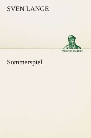 Sommerspiel de Sven Lange