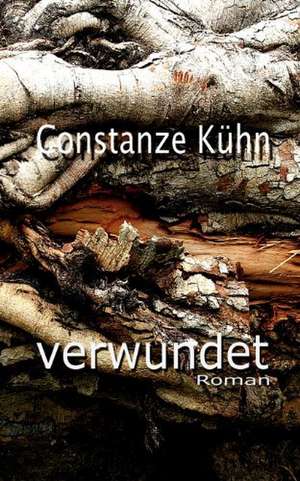 verwundet de Constanze Kühn