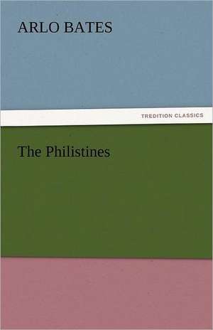 The Philistines de Bates Arlo