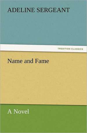 Name and Fame de Adeline Sergeant