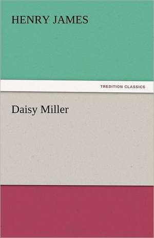 Daisy Miller de Henry James