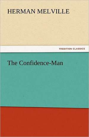 The Confidence-Man de Herman Melville