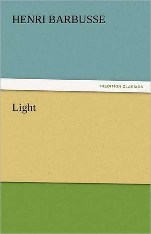 Light de Henri Barbusse