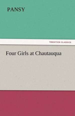 Four Girls at Chautauqua de Pansy