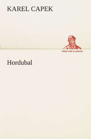 Hordubal de Karel Capek