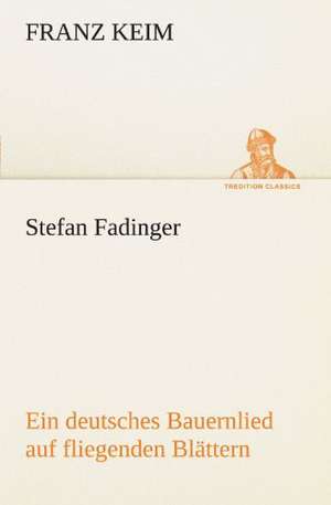 Stefan Fadinger de Franz Keim