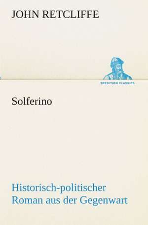 Solferino de John Retcliffe