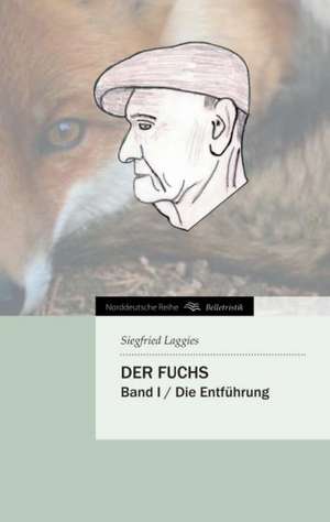 Der Fuchs de Siegfried Laggies