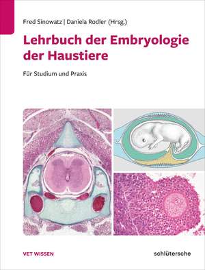 Lehrbuch der Embryologie der Haustiere de Fred Sinowatz