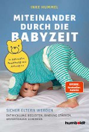 Miteinander durch die Babyzeit de Inke Hummel