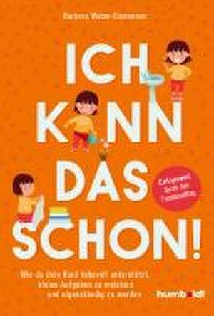 Ich kann das schon! de Barbara Weber-Eisenmann