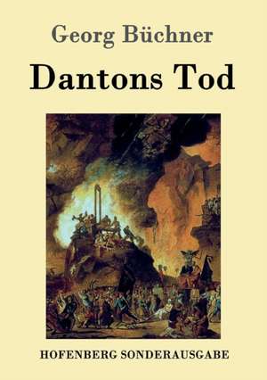 Dantons Tod de Georg Büchner