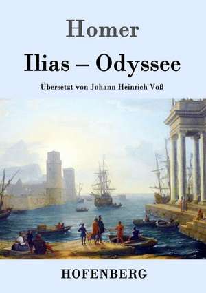Ilias / Odyssee de Homer