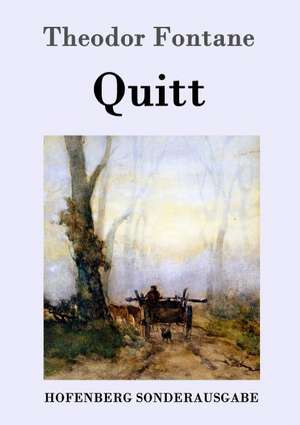 Quitt de Theodor Fontane