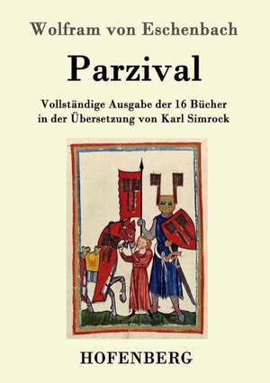 Parzival de Wolfram Von Eschenbach