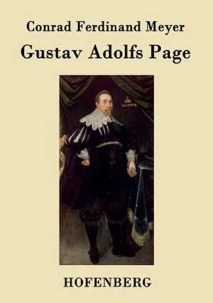Gustav Adolfs Page de Conrad Ferdinand Meyer